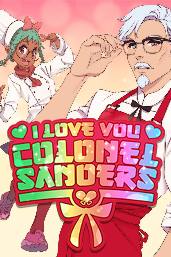 我爱你，山德士上校！吮指般美味的恋爱模拟器 I Love You, Colonel Sanders! A Finger Lickin’ Good Dating Simulator