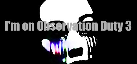 I'm on Observation Duty系列成员封面 2