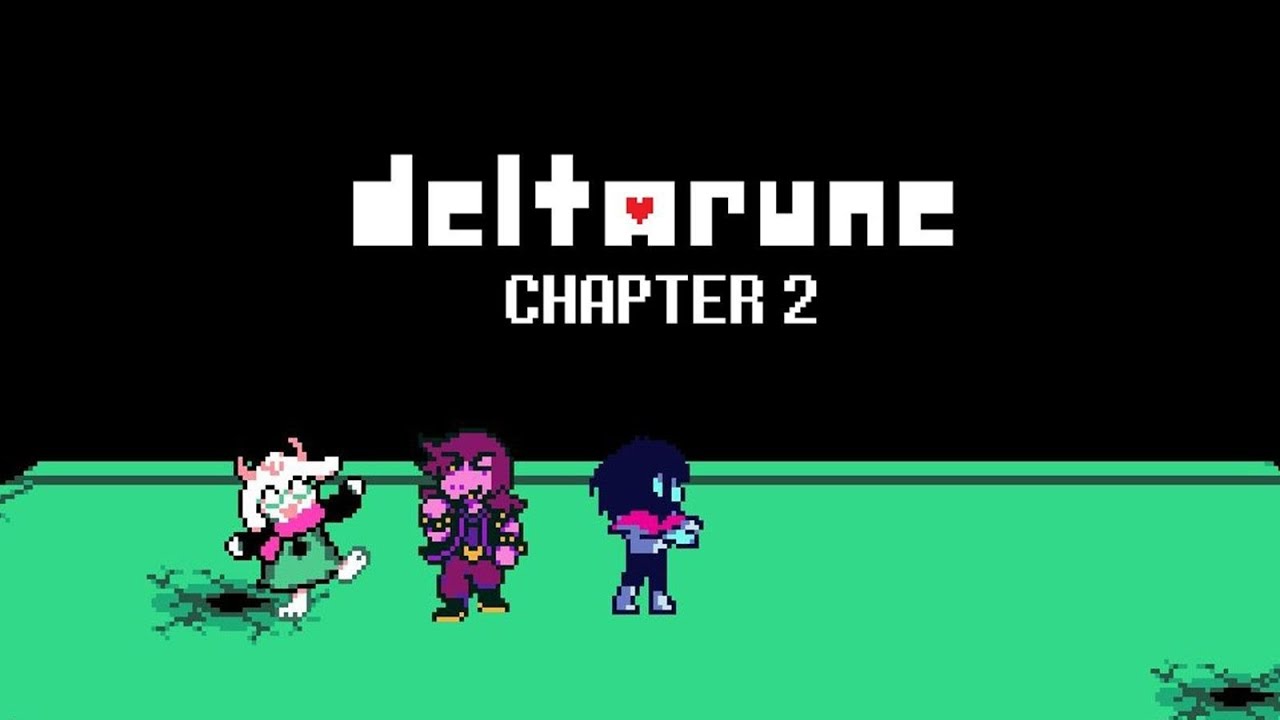 三角符文：第二章 Deltarune: Chapter Two
