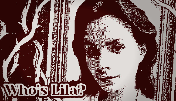 莱拉是谁？ Who's Lila?