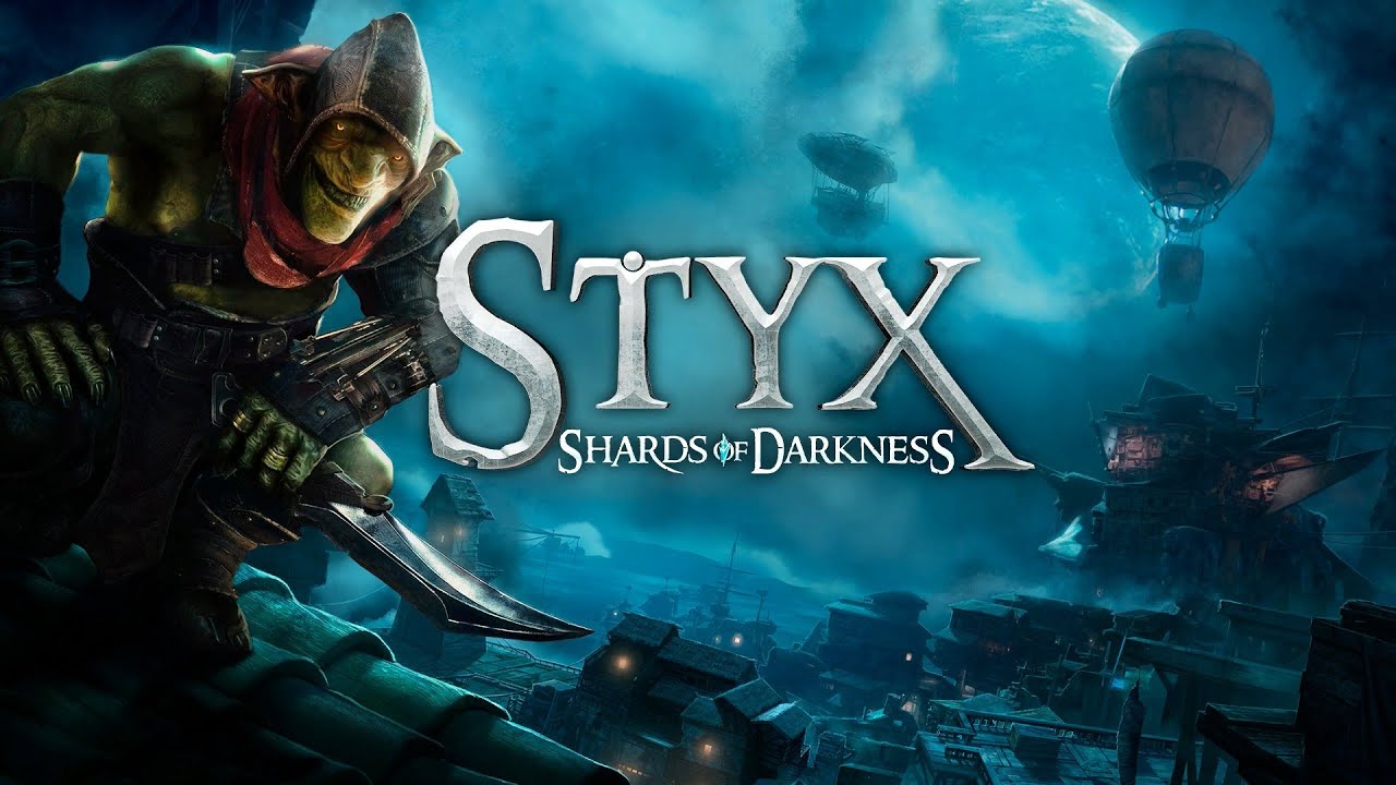 冥河：黑暗碎片 Styx: Shards of Darkness